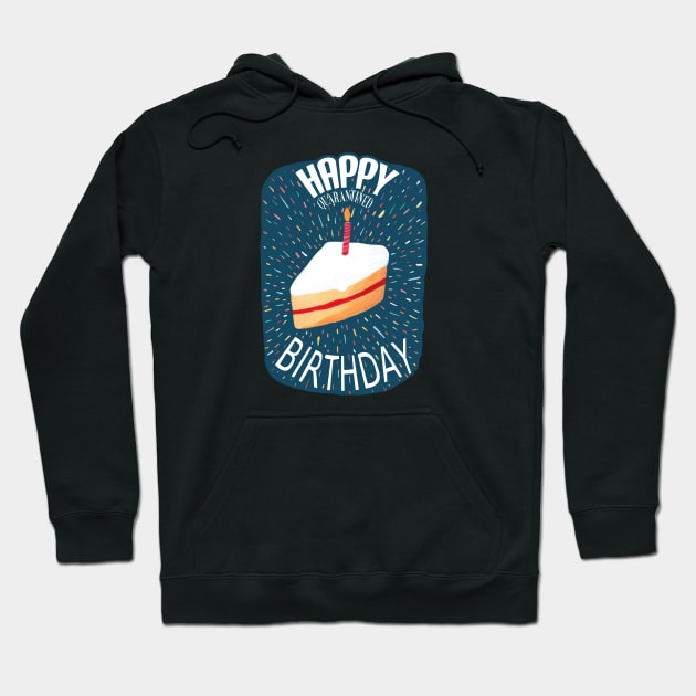 quarantined birthday Hoodie by Kamusiapa